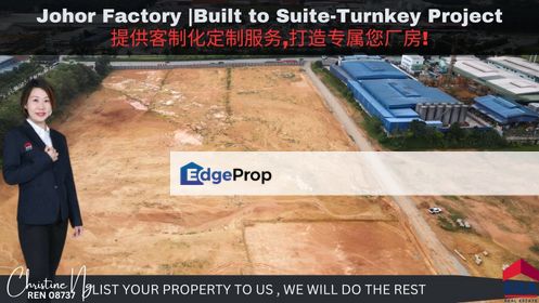 Johor Factory Built-to-Suit Turnkey Project , Johor, Senai