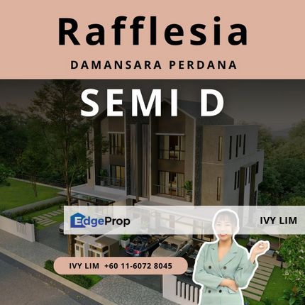 Rafflesia @ The Hill, Damansara Perdana, Selangor, New Landed, Triple Storey, Semi D, Promotion Discount, Selangor, Damansara Perdana