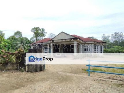 Development Land with 1 Storey Bungalow, Kelantan, Pulai Chondong