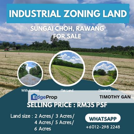 4 Acres Industrial Zoning Land @ Sungai Choh for SALE, Selangor, Rawang