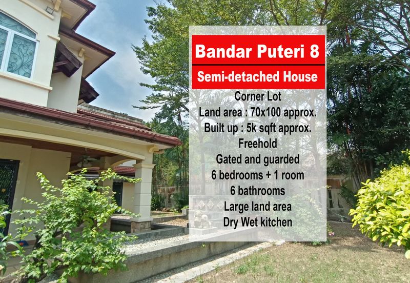 Bandar Puteri 8 - 2 Storey Semi-Detached House Corner large land