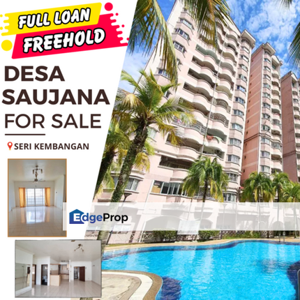 Desa Saujana Seri Kembangan For Sale FREEHOLD LOW FLOOR, Selangor, Seri Kembangan