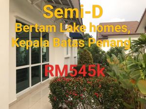 Semi-D Setingkat Bertam Lake Homes, Kepala Batas Penang for Sale @RM545 ...
