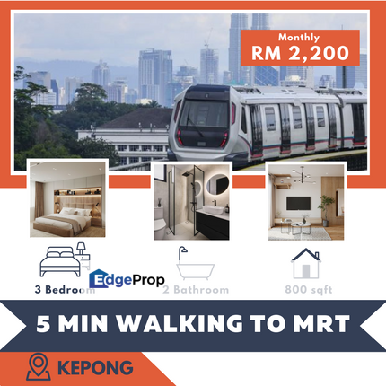 Kepong / MRT / New Condo / Monthly RM 2200, Kuala Lumpur, Kepong