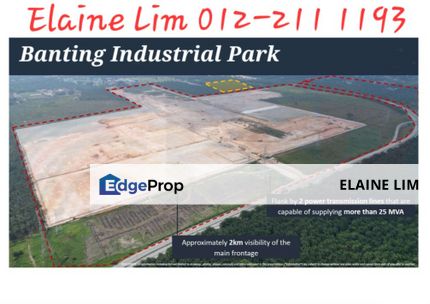 Banting @ Bukit Changgang工业地皮出售 New Industrial Park. Freehold Industrial Land For Sale. Guarded Community, CLQ available, via 7 Major Highways, Selangor, Banting