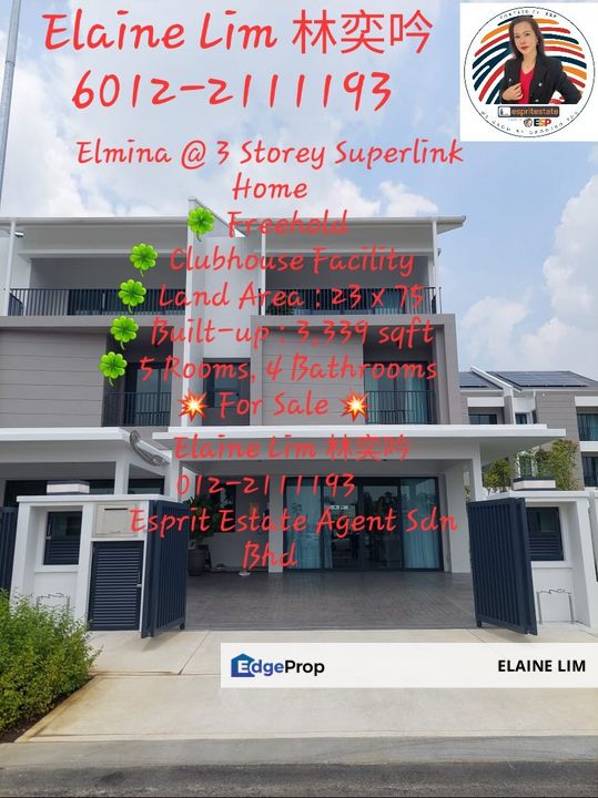 Elmina West 永久地契宽敞 Superlink 三层排屋｜3,339 平方尺｜5房4浴｜理想家庭住宅｜对面华小 & 中华独立中学｜Clubhouse 会所设施生活, Selangor, Shah Alam