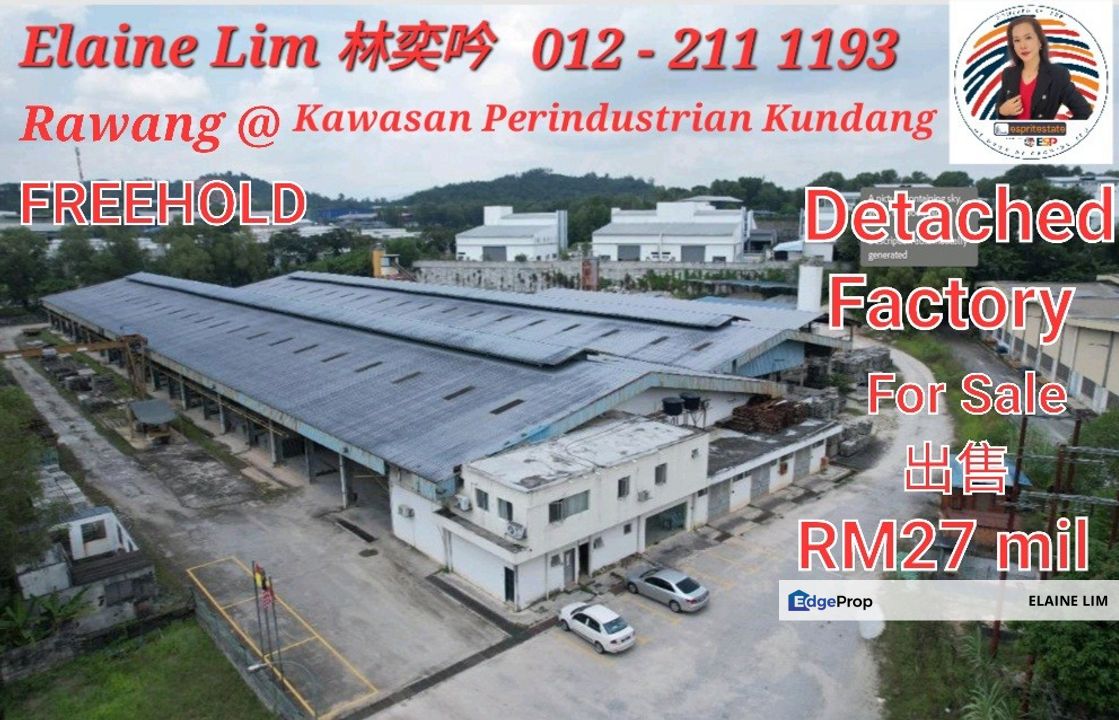 Rawang @ Kawasan Perindustrian Kundang | Freehold | Big Built-up | Detached Factory | For Sale RM27 mil | Easy access to LATAR, PLUS & NKVE, Selangor, Rawang