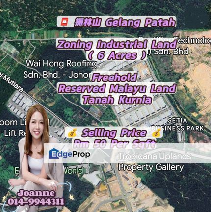 6 Acres Zoning Industrial Land @ Gelang Patah, Near Laman Setia, Tropicana Upland, Tanjung Pelepas, Johor, Johor, Gelang Patah