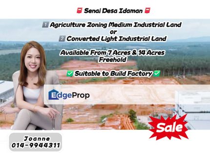 7 Acres & 14 Acres for Agriculture Zoning Medium Industrial or Converted Light Industrial Land @ Desa Idaman, Senai Johor , Johor, Senai