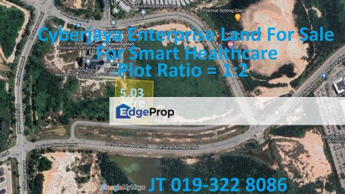 Cyberjaya Enterprise Land 5.03 Acre For Sale - For JV Smart Healthcare Development, Selangor, Cyberjaya