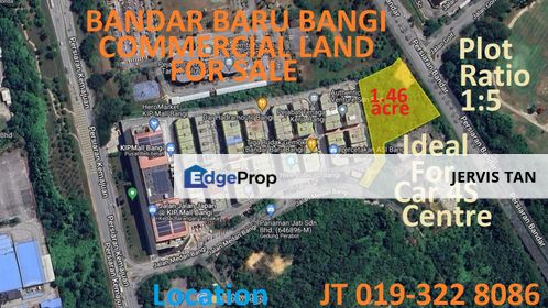 Bandar Baru Bangi Commercial Land 1.46 Acre For Sale - Ideal For Car 4S Centre, Selangor, Bangi