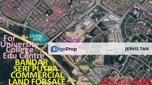 Bandar Seri Putra Commercial Land 11.096 Acres For Sale - For International & Private School / University College / Educational Centre Development, Selangor, Bangi