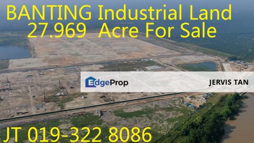 Banting Heavy Industrial Land 27.969 Acres For Sale, Selangor, Banting