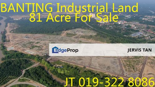 Banting Heavy Industrial Land 81 Acres For Sale, Selangor, Banting