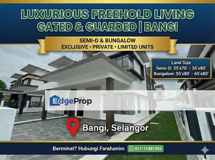 NEW PROJECT SEMI D & BUNGALOW, BANGI, Selangor, Bangi