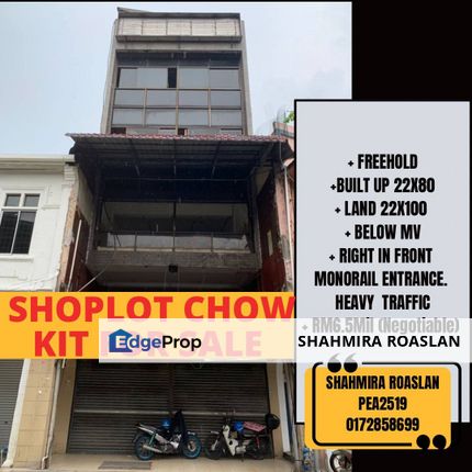 🔥[FOR SALE]🔥 SHOPLOT @ CHOW KIT KL | BELOW MV , Kuala Lumpur, KL City