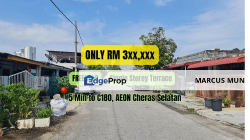 Cheap! Freehold Landed, 5 Min to C180, AEON Cheras Selatan, Selangor, Cheras