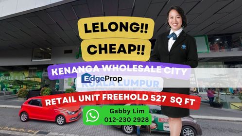 Lelong Super Cheap Retail Unit @ Kenanga Wholesale City Kuala Lumpur, Kuala Lumpur, KL City