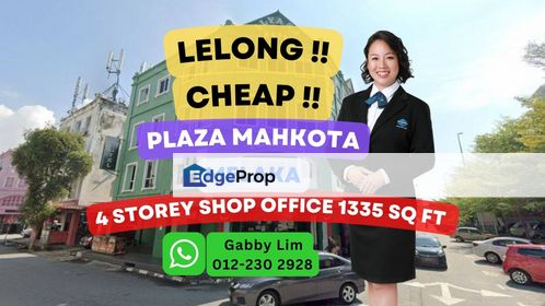 Lelong Super Cheap 4 Storey Shop Office @ Plaza Mahkota Melaka, Melaka, Melaka Tengah