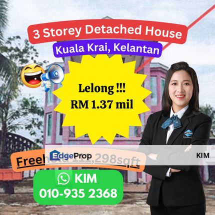 LELONG 3-Storey Detached House, Kuala Krai, Kelantan, Kelantan, Kuala Krai