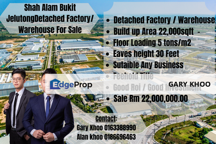  Shah Alam Bukit Jelutong ,Detached Factory , Freehold , Industrial Park ,Build up 22,000ksf , Selangor, Shah Alam