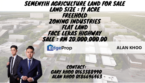 Semenyih 11 acre Facing Lekas Highway Freehold Agril Land Zone Industrial , Selangor, Semenyih