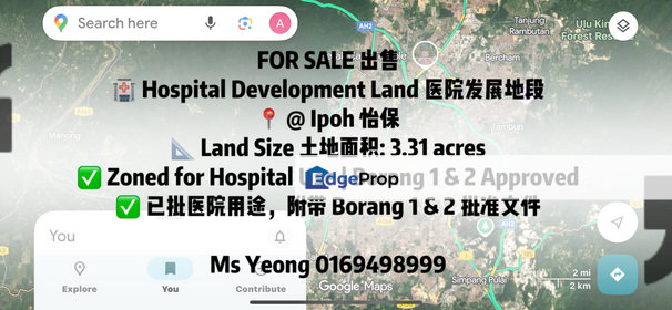 Hospital land for sale with KM approval, Perak, Ipoh