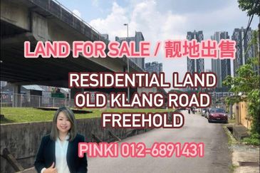 Residential Land @ Old Klang Road For Sale 