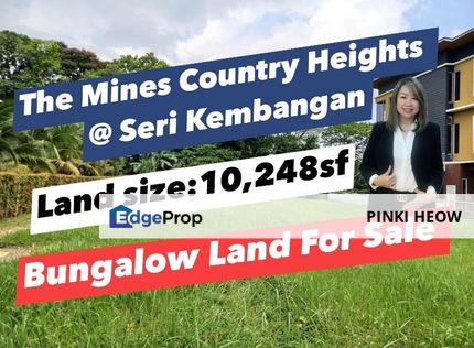 Bungalow Land For Sale @ The Mines,Country Heights @ Seri Kembangan,Balakong , Selangor, Seri Kembangan