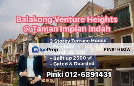 3 Storey Terrace House @ Venture Heights, Balakong , Selangor, Cheras South