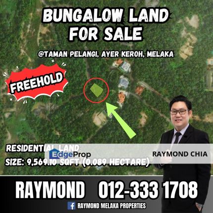 [FREEHOLD] Bungalow Land @Taman Pelangi, Ayer Keroh Melaka, Residential Land, Good Location & Developing, Melaka, Ayer Keroh