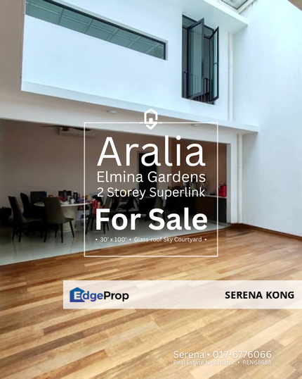 📣 Glass-roof Sky Courtyard Aralia @ Elmina Gardens 2 Storey Superlink House for SALE!, Selangor, Shah Alam
