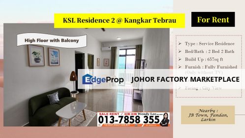 KSL Residence 2 | Kangkar Tebrau | 2 Bed Type | High Floor | Unit For Rent, Johor, Johor Bahru