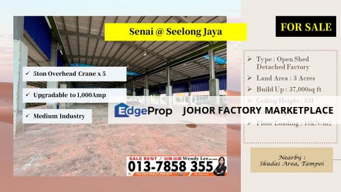 Senai | Seelong Jaya | Open Shed Detached Factory | 3 Acres Land | Build up 37k sf For Sale | Freehold, Johor, Senai
