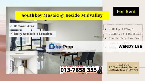Prime Location | Beside Midvalley | JB Town Area | Southkey Mosaic | Fully Furnished Unit | For Rent, Johor, Johor Bahru