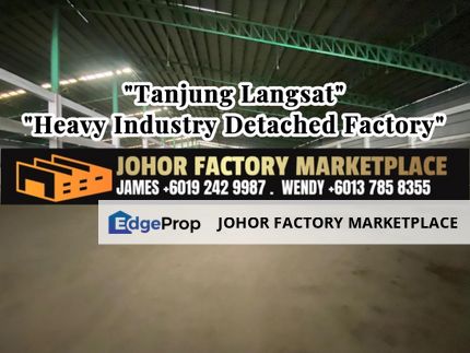 Build Up 120k+sf Heavy Industry Detached Factory , Johor, Pasir Gudang