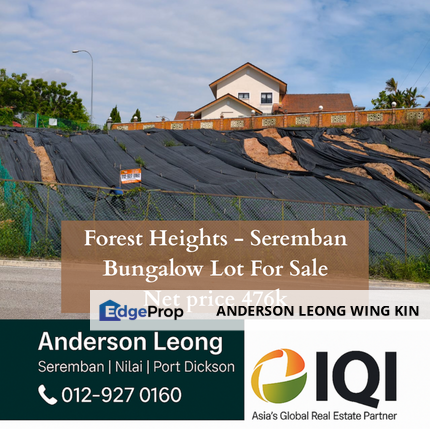 🏡𝐅𝐨𝐫𝐞𝐬𝐭 𝐇𝐞𝐢𝐠𝐡𝐭𝐬, 𝐒𝐞𝐫𝐞𝐦𝐛𝐚𝐧 - 𝐁𝐮𝐧𝐠𝐚𝐥𝐨𝐰 𝐋𝐨𝐭 𝐅𝐚𝐜𝐢𝐧𝐠 𝐅𝐨𝐫𝐞𝐬𝐭 𝐏𝐚𝐫𝐤 𝐚𝐧𝐝 𝐋𝐚𝐤𝐞 𝐕𝐢𝐞𝐰 𝐅𝐨𝐫 𝐒𝐚𝐥𝐞, Negeri Sembilan, Seremban