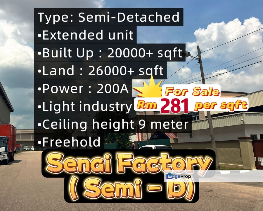 Extended Senai Semi Detached Factory for sale, Johor, Senai