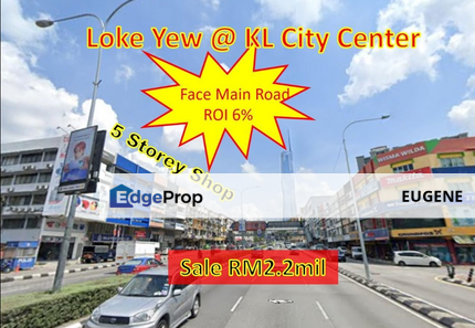(5sty Shop MainRoad) Loke Yew, Pudu , Sungai Besi , Bukit Bintang @ Kuala Lumpur City Center, Kuala Lumpur, Cheras