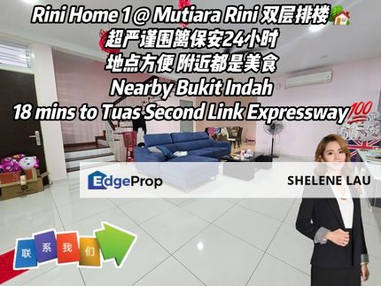 Taman Mutiara Rini Double Storey For SALE，Sutera Utama Bukit Indah Tun Aminah Taman Universiti，Near TUAS, CIQ, Johor, Skudai