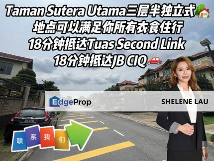 Taman Sutera Utama 3 Storey Semi D For SALE，Skudai Tun Aminah Taman Perling Mutiara Rini Bukit Indah，Near CIQ, Johor, Skudai