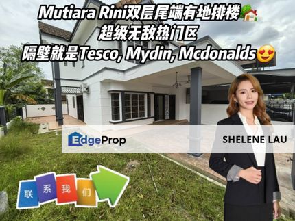 Taman Mutiara Rini Double Storey Endlot With Land For SALE，Sutera Utama Bukit Indah Tun Aminah Taman Universiti，Near TUAS, CIQ, Johor, Skudai