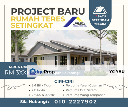 Projek Baru Rumah Teres Setingkat Batu Berendam , Melaka, Batu Berendam