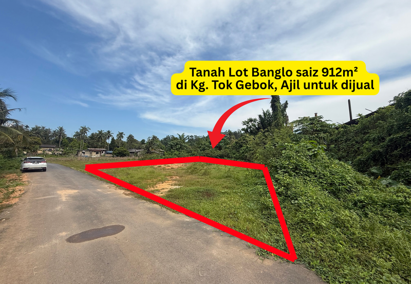 Tanah Lot Saiz 912m² di Kg. Tok Gebok, Ajil berdekatan Perodua Ajil, Terengganu