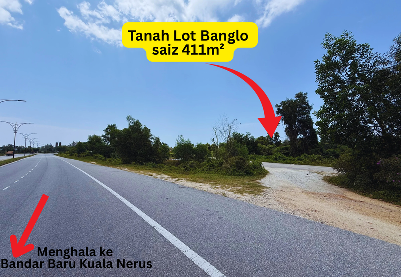 [Tanah Gred A]Tanah Lot Banglo Saiz 411m² di Kawasan Perindustrian Gong Badak, Kuala Nerus, Terengganu