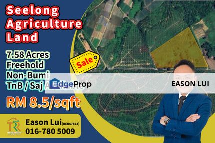 For Sale / Seelong / Agriculture Land / 7.58 Acres, Johor, Senai