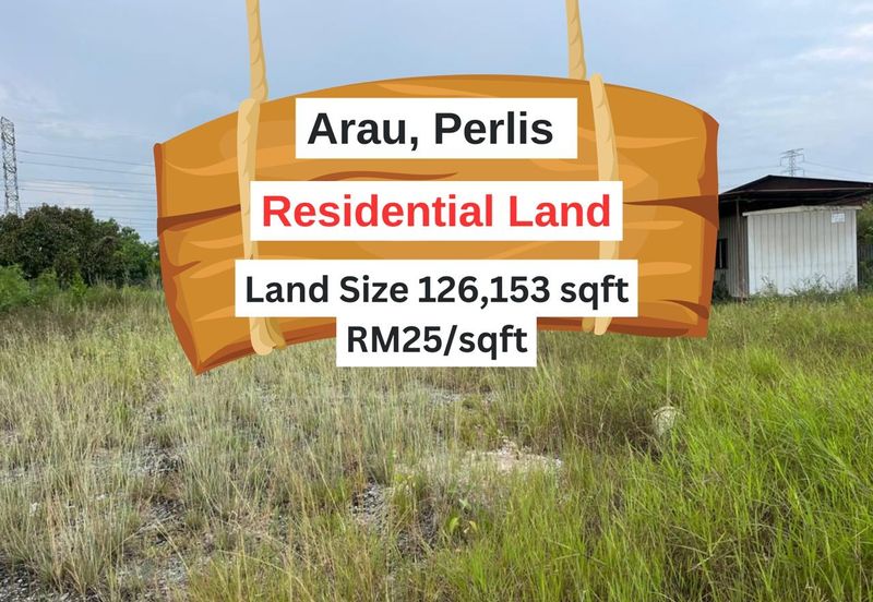 RM25/sqft Facing Main Road Residential Land Arau Perlis For Sale