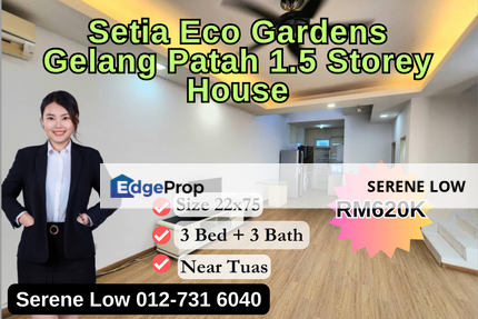 Setia Eco Gardens Gelang Patah 1.5 Storey House Near CIQ Tuas, Johor, Gelang Patah