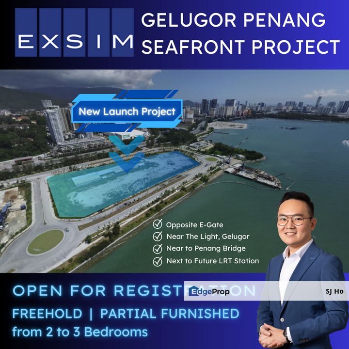 EXSIM New Launch Project in Gelugor Penang (Near The Light & Opposite E-Gate), Penang, Gelugor