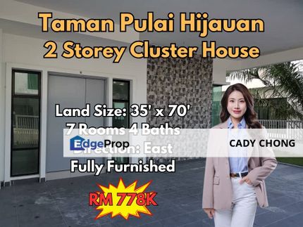 Pulai Hijauan Double Storey Cluster House Fully Furnished Unit For Sale, Johor, Kangkar Pulai